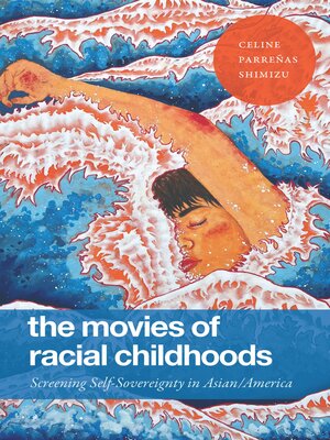 cover image of The Movies of Racial Childhoods